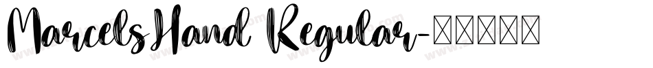 MarcelsHand Regular字体转换